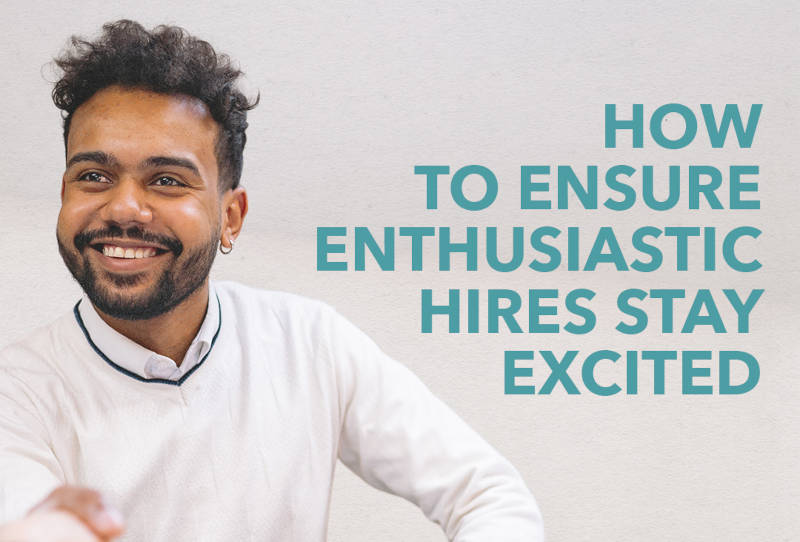 Keep employees enthusiastic